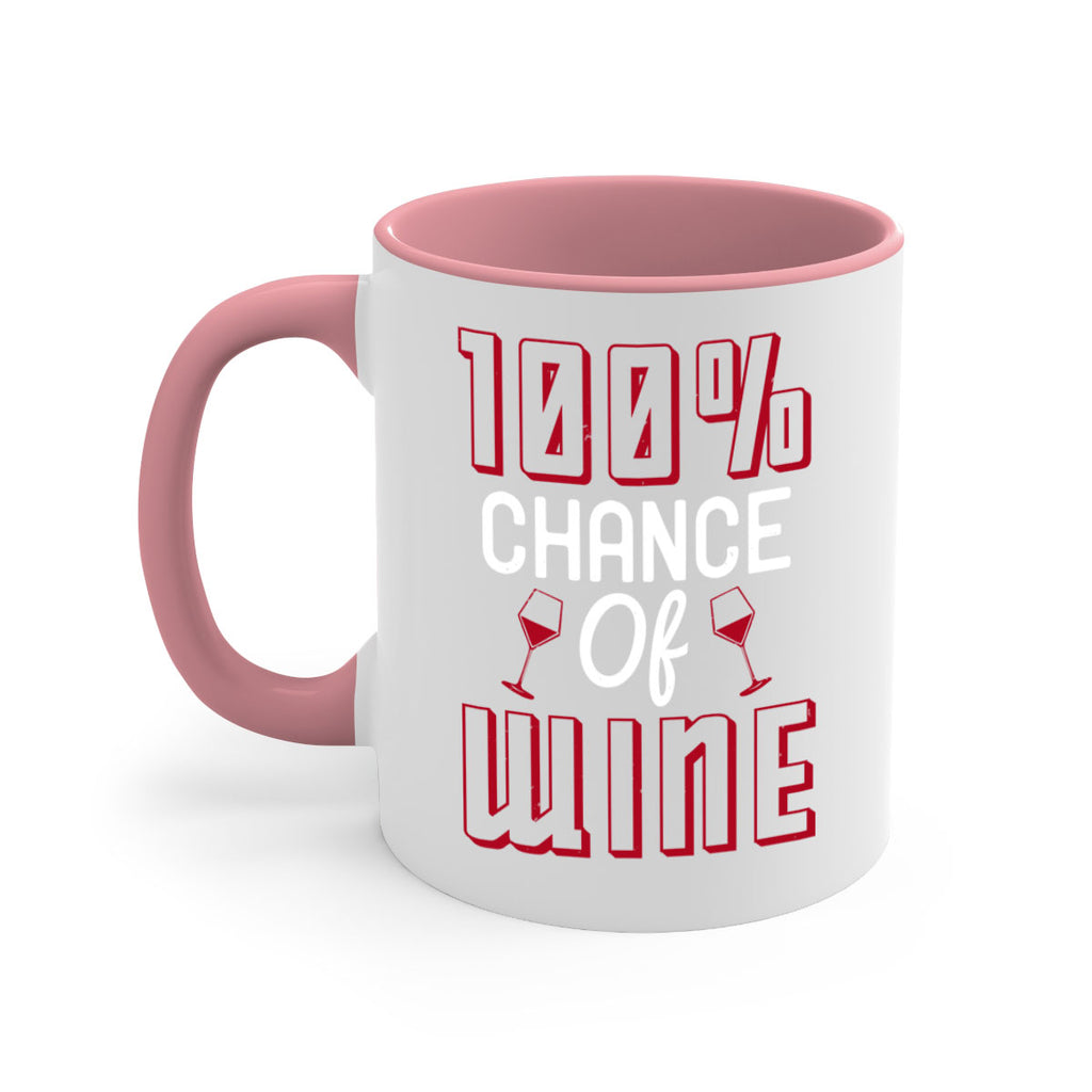 chance of wine 219#- wine-Mug / Coffee Cup