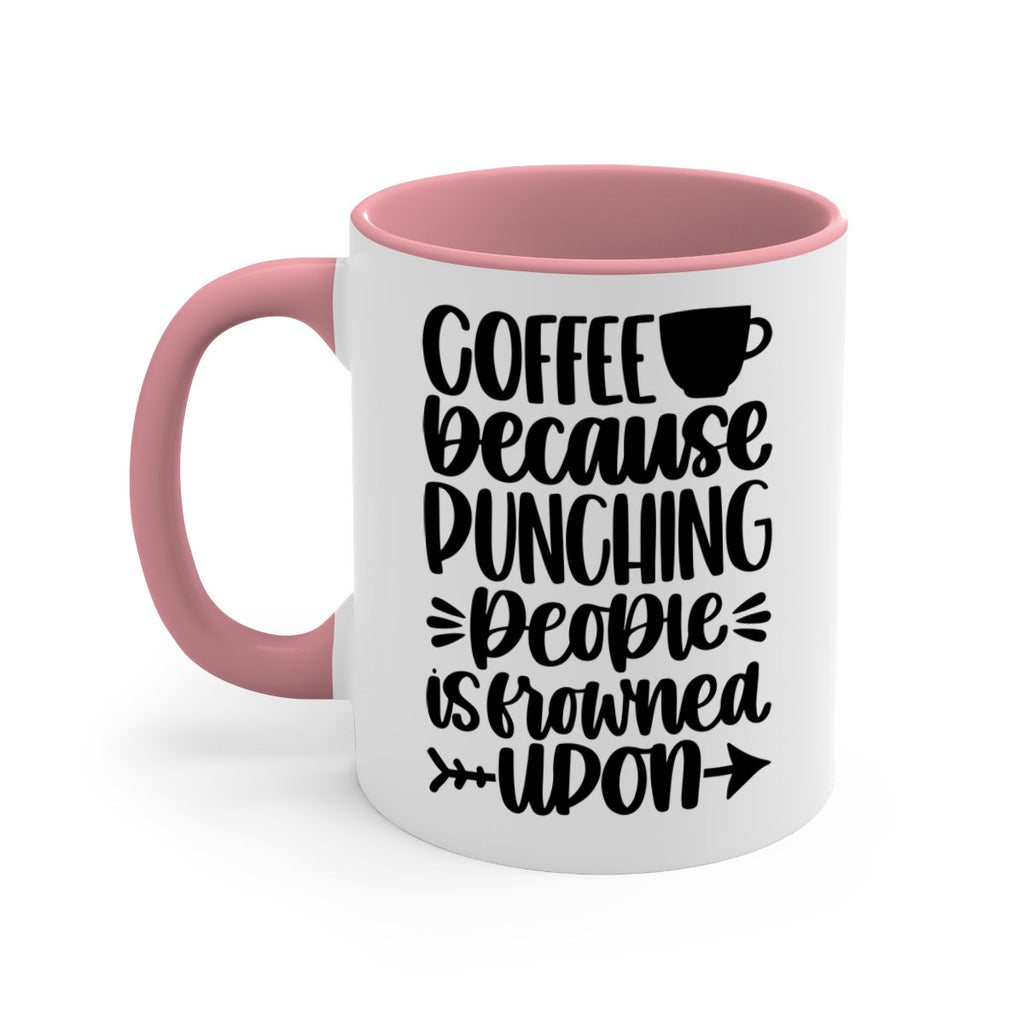 coffee because 170#- coffee-Mug / Coffee Cup