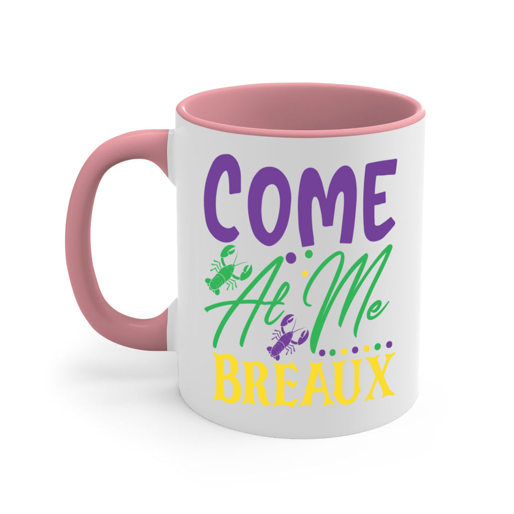 come at me breaux 84#- mardi gras-Mug / Coffee Cup