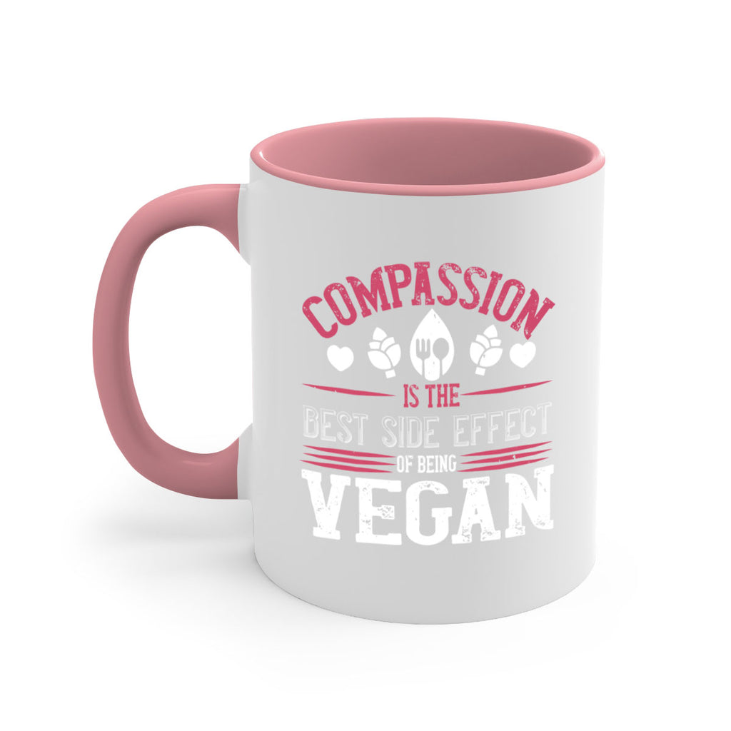 compassion is the best side effect of being vegan 145#- vegan-Mug / Coffee Cup