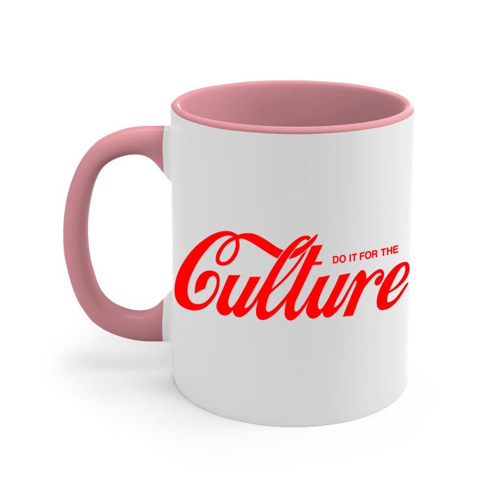 do it for the culture 171#- black words - phrases-Mug / Coffee Cup