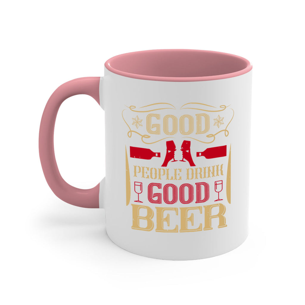 good people drink good beer 54#- drinking-Mug / Coffee Cup