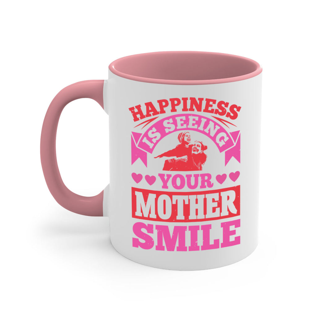 happiness is seeing your mother smile 81#- mothers day-Mug / Coffee Cup