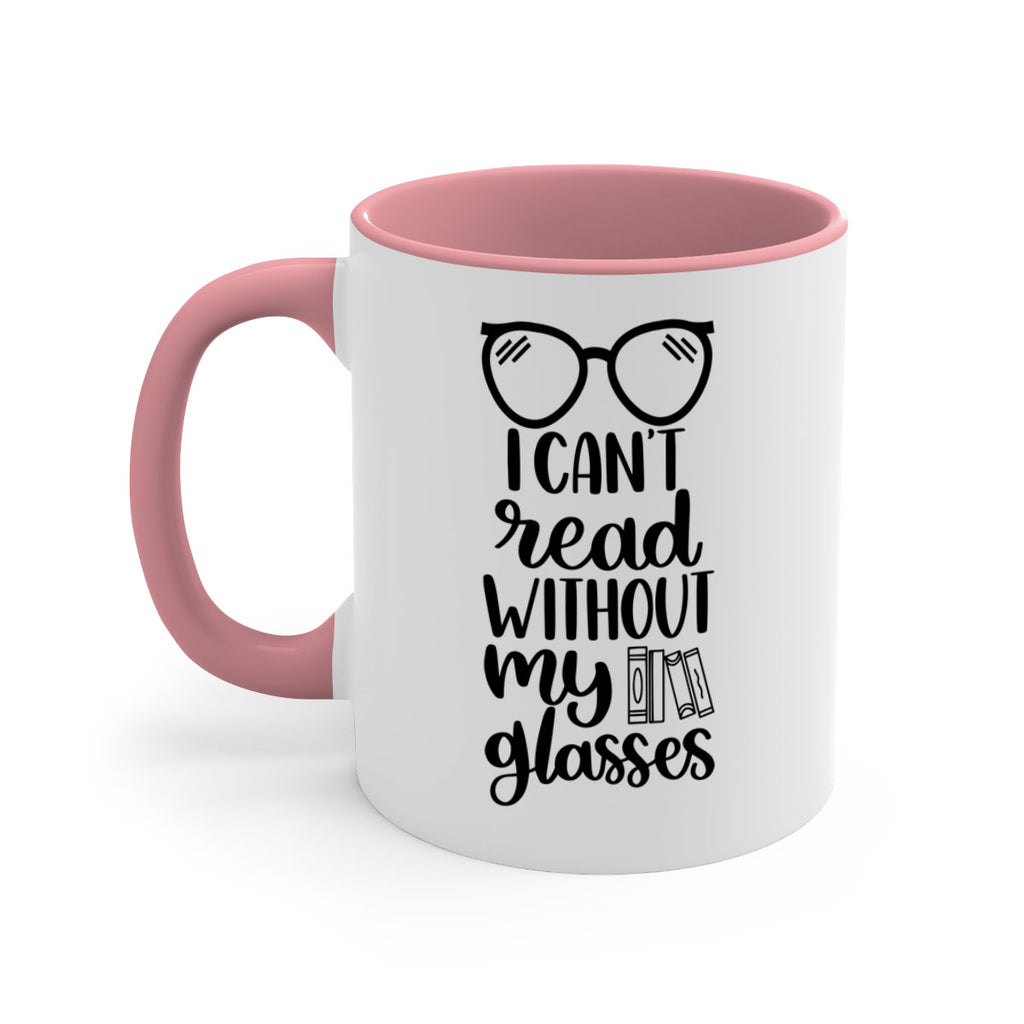 i cant read without 38#- Reading - Books-Mug / Coffee Cup