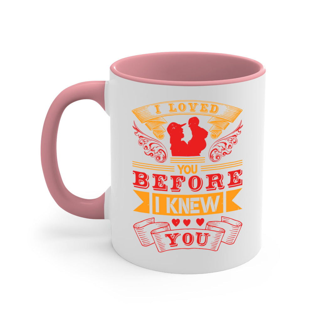 i loved you before i knew you 60#- mothers day-Mug / Coffee Cup