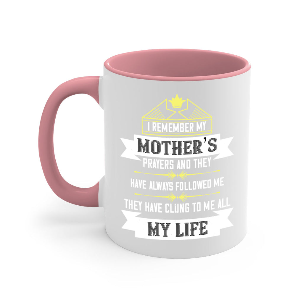 i remember my mother’s prayers and 153#- mom-Mug / Coffee Cup