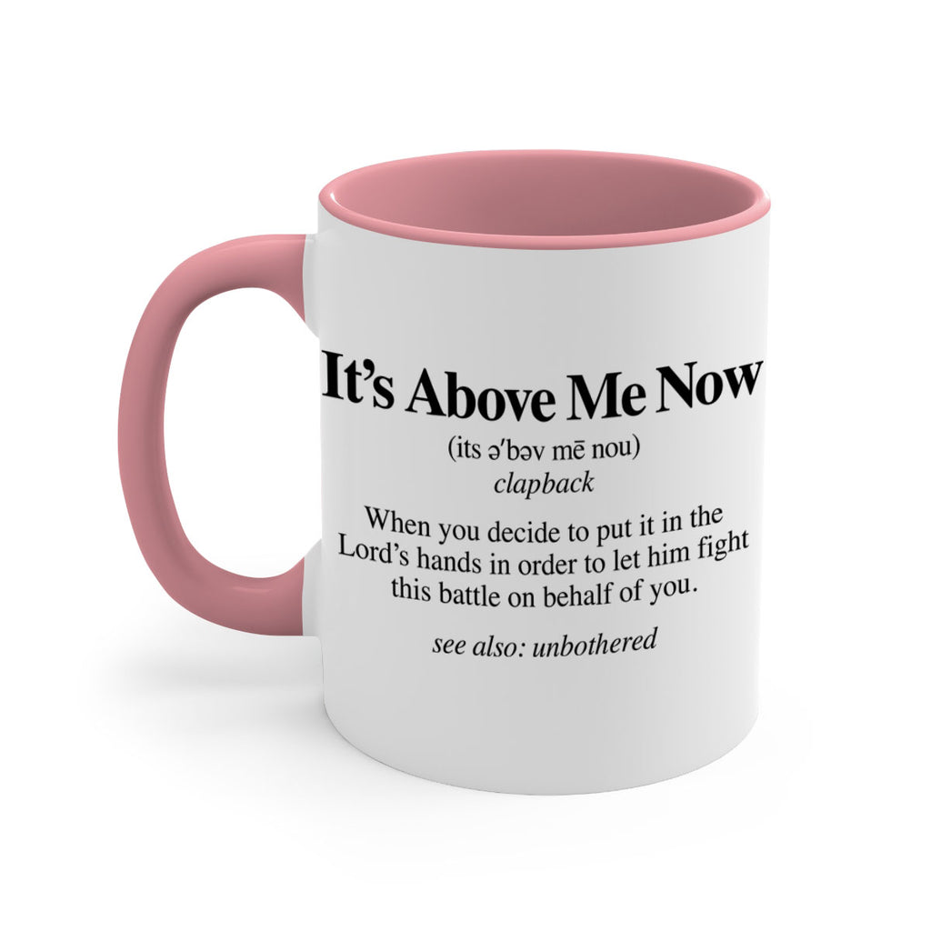 its above me now definition 105#- black words - phrases-Mug / Coffee Cup