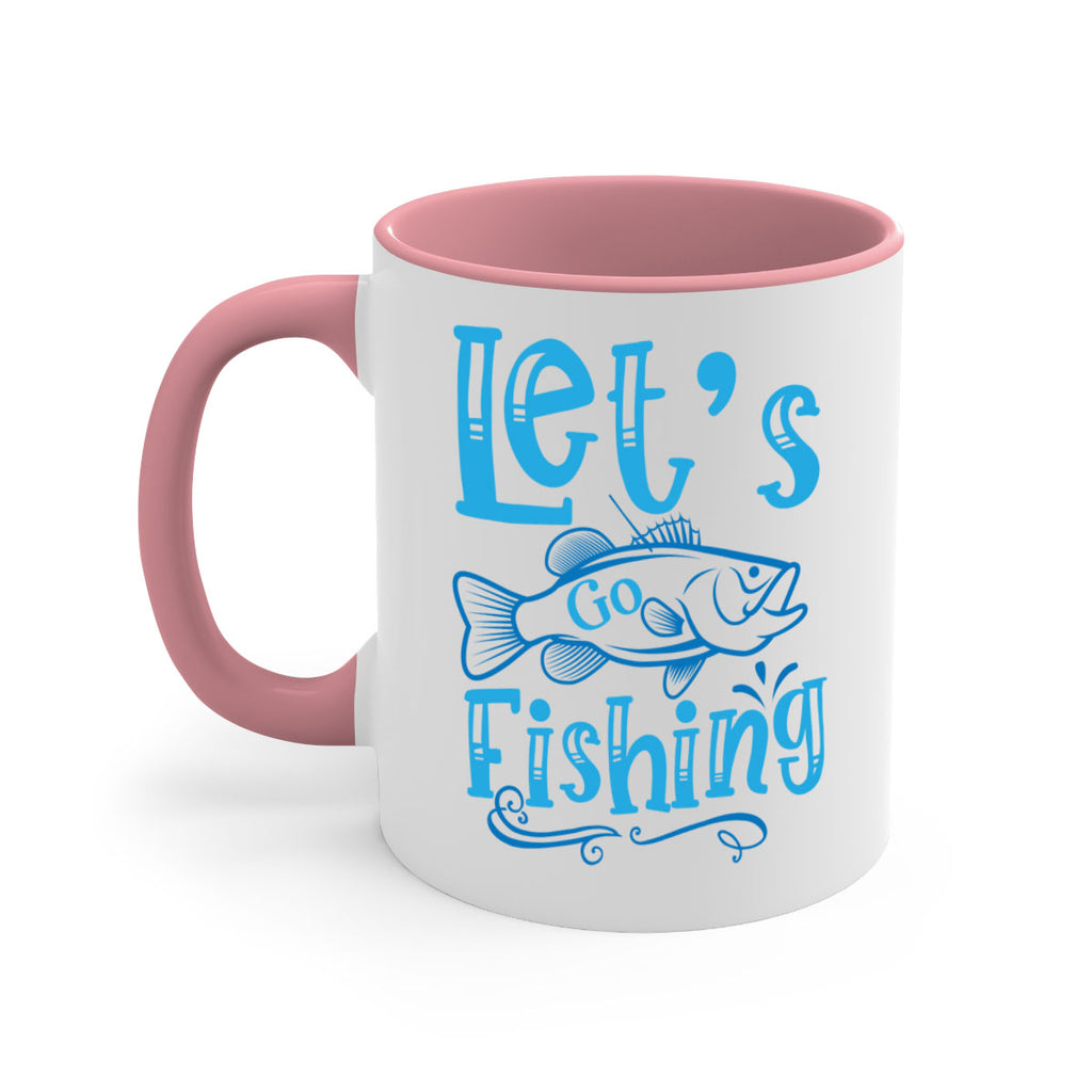 lets go fishing 205#- fishing-Mug / Coffee Cup
