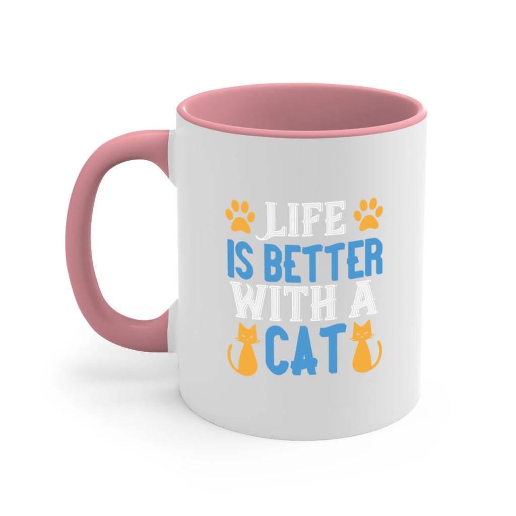 life is better with cat Style 64#- cat-Mug / Coffee Cup