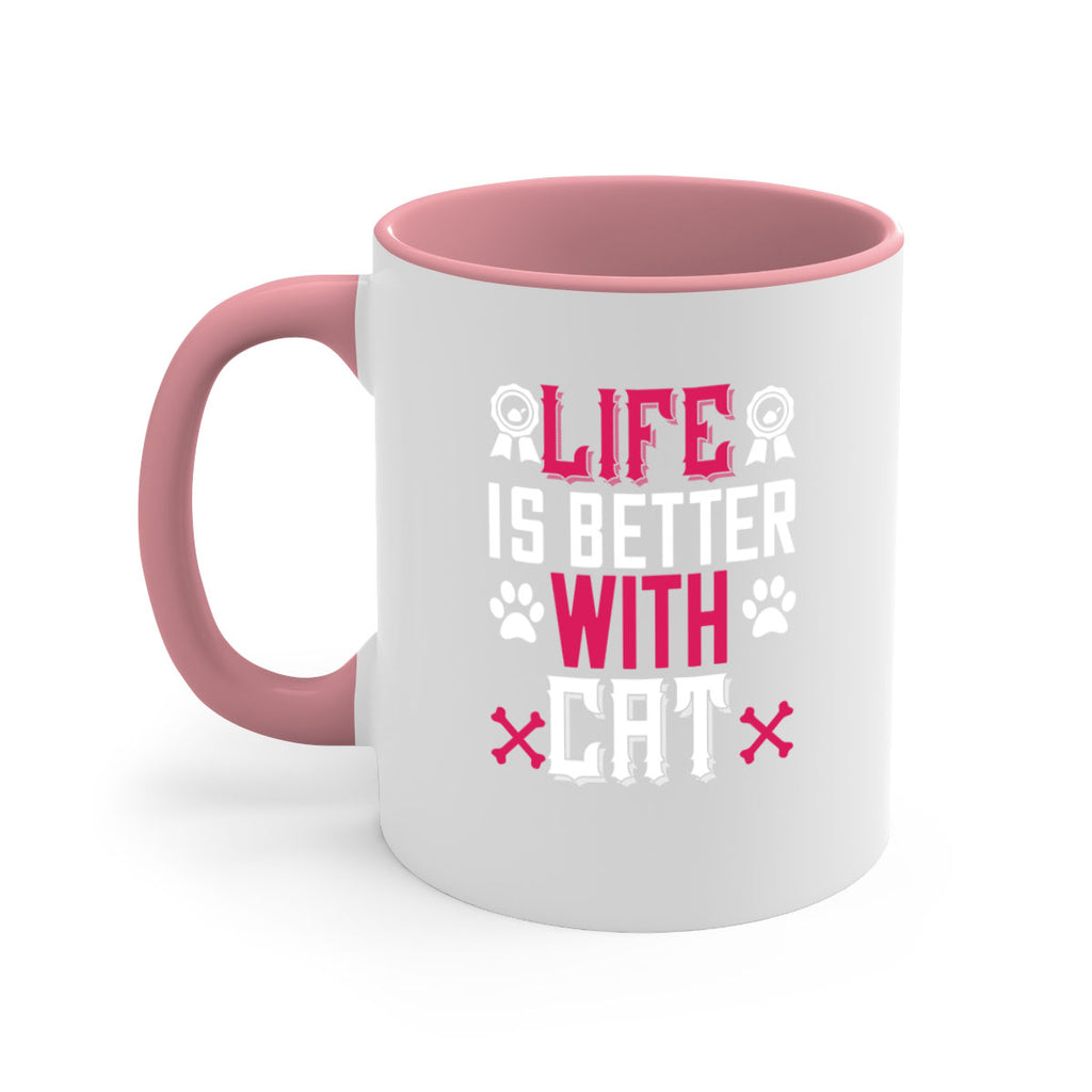 life is better with cat Style 65#- cat-Mug / Coffee Cup