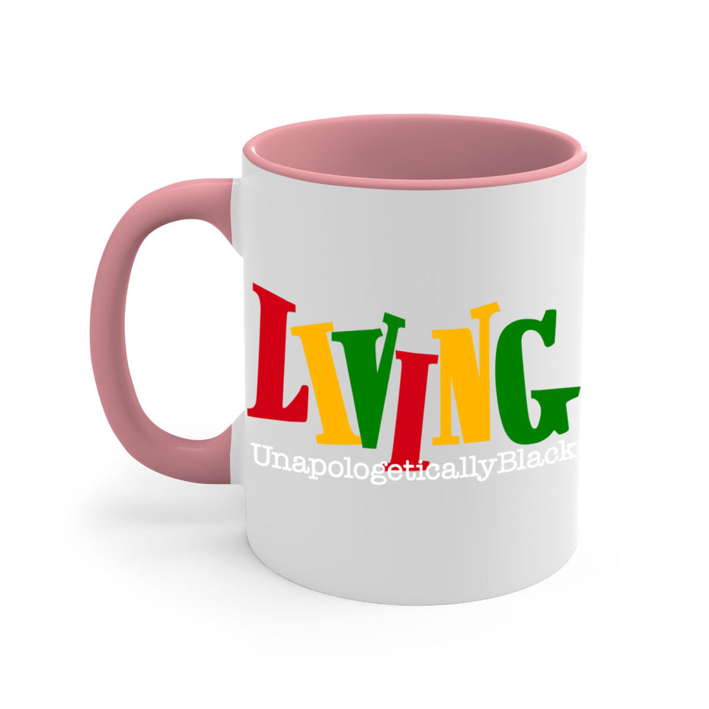living  unapologetically black  98#- black words - phrases-Mug / Coffee Cup
