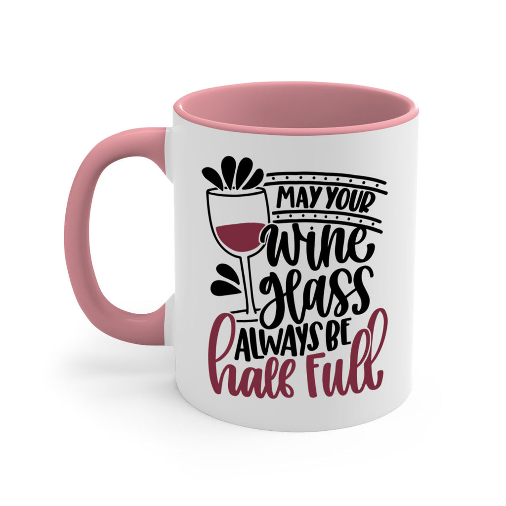 may your wine glass 39#- wine-Mug / Coffee Cup
