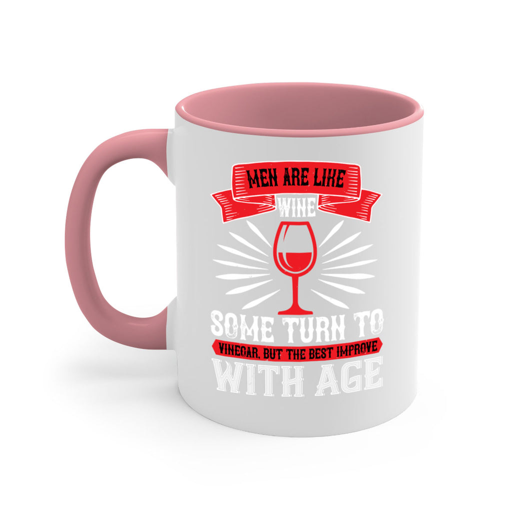 men are like wine some turn to 70#- wine-Mug / Coffee Cup