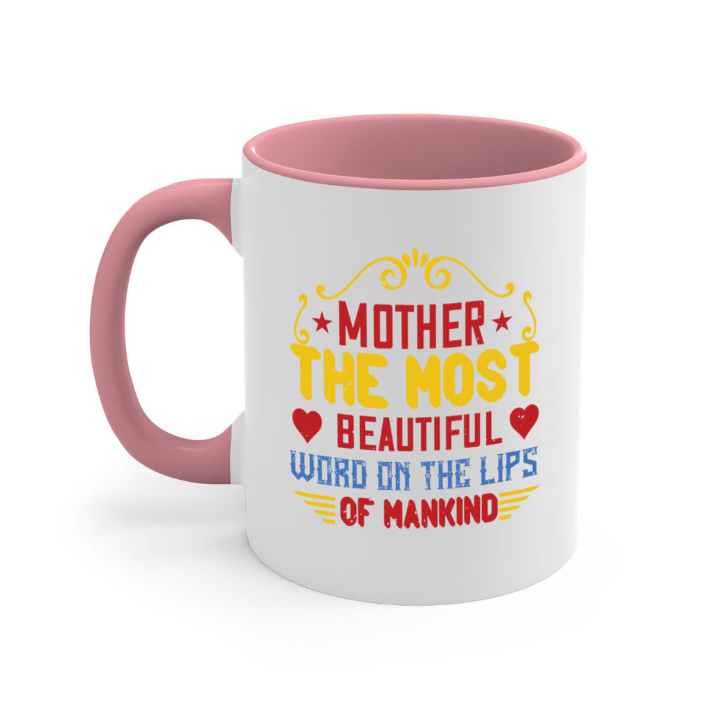 mother the most beautiful word on the lips of mankind 101#- mom-Mug / Coffee Cup