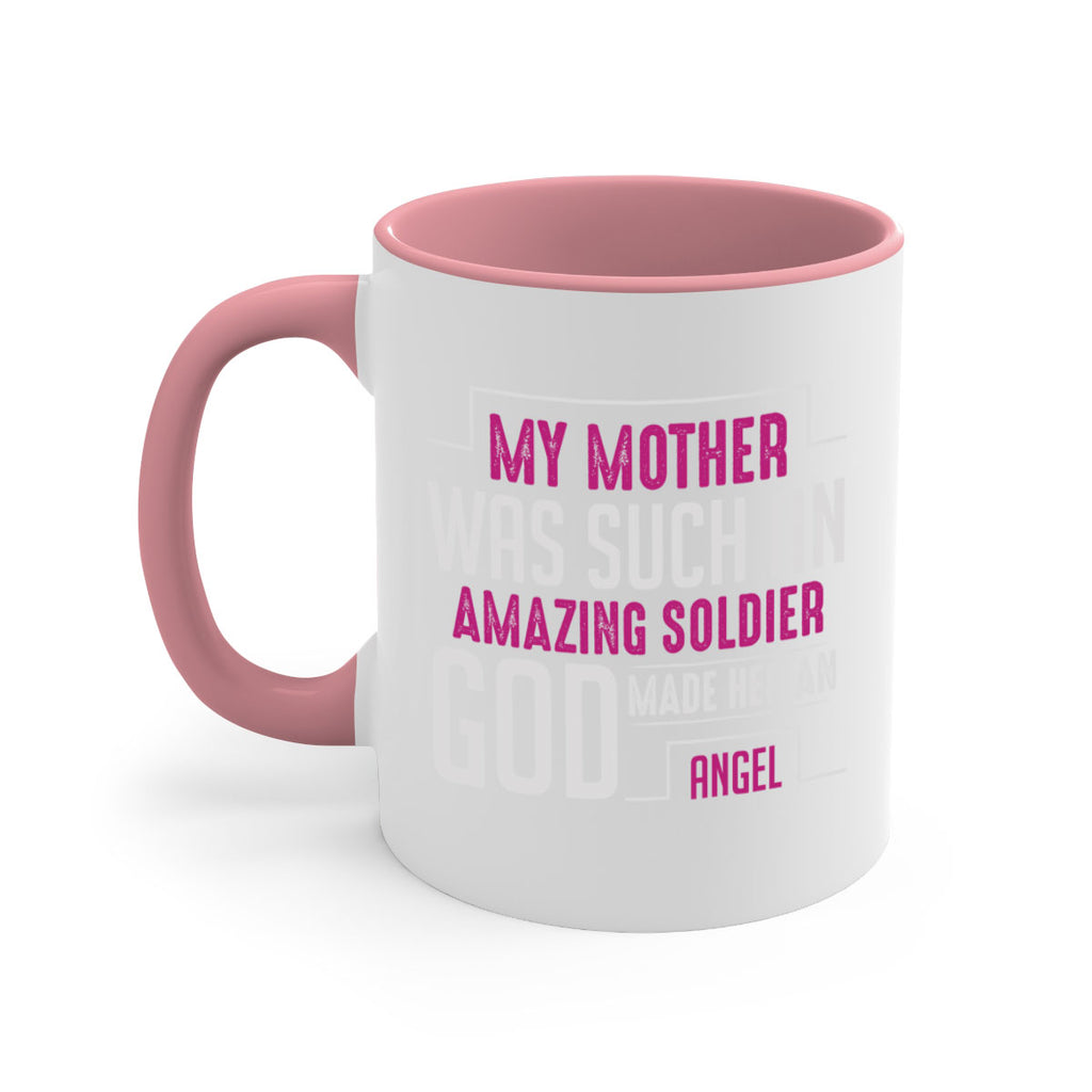 my mother was such an amazing soldier god made her an angel 81#- mom-Mug / Coffee Cup