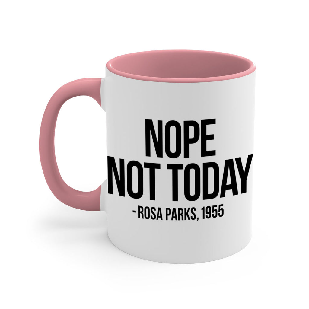 nope not today rosa parks 60#- black words - phrases-Mug / Coffee Cup