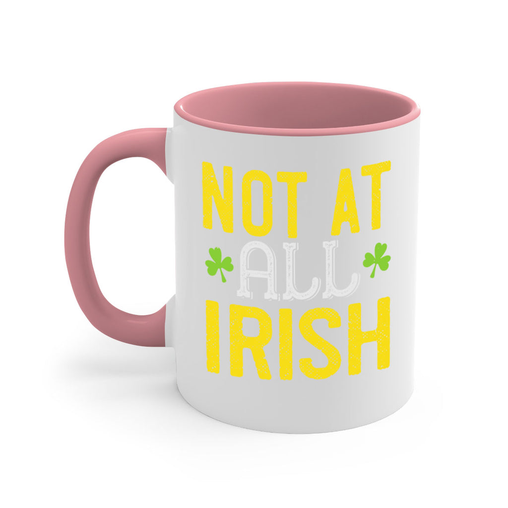 not at all irish Style 111#- St Patricks Day-Mug / Coffee Cup