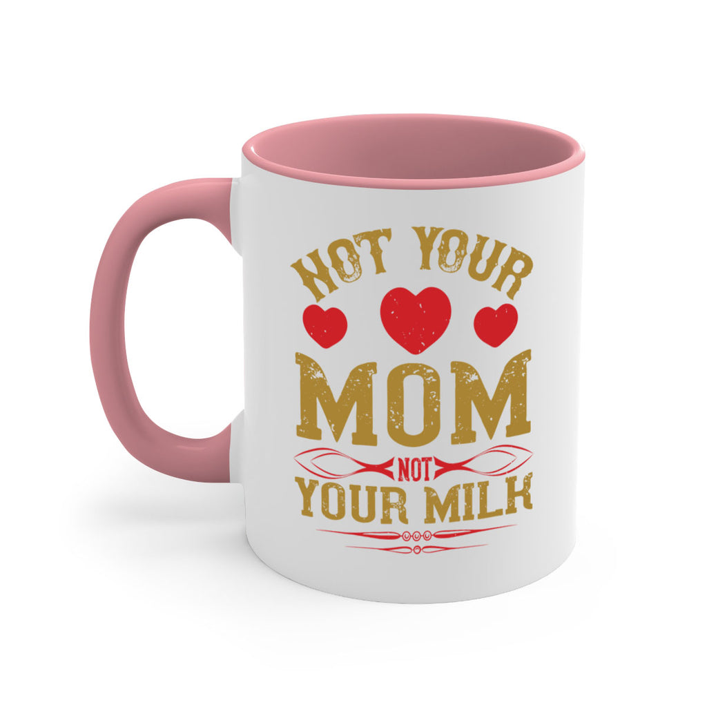 not your mom not your milk 119#- vegan-Mug / Coffee Cup