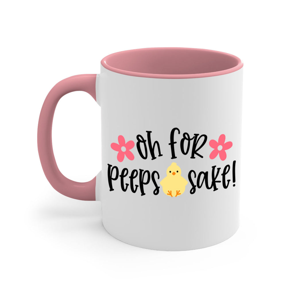 oh for peeps sake 13#- easter-Mug / Coffee Cup