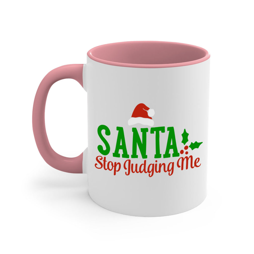 santa stop judging me 329#- christmas-Mug / Coffee Cup