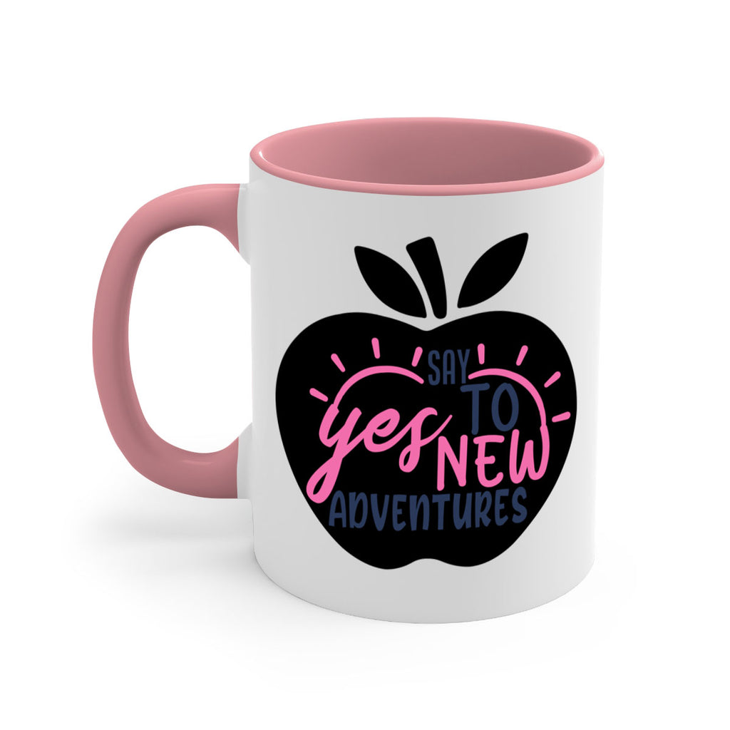 say yes to new adventures Style 75#- motivation-Mug / Coffee Cup