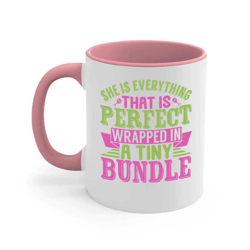she is everything that is perfect Style 174#- baby2-Mug / Coffee Cup