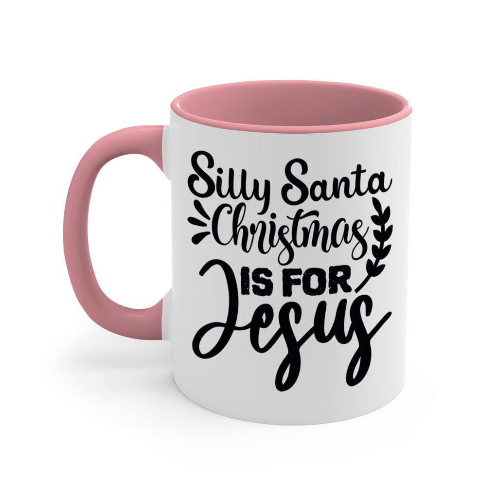 silly santa christmas is for jesus 440#- christmas-Mug / Coffee Cup