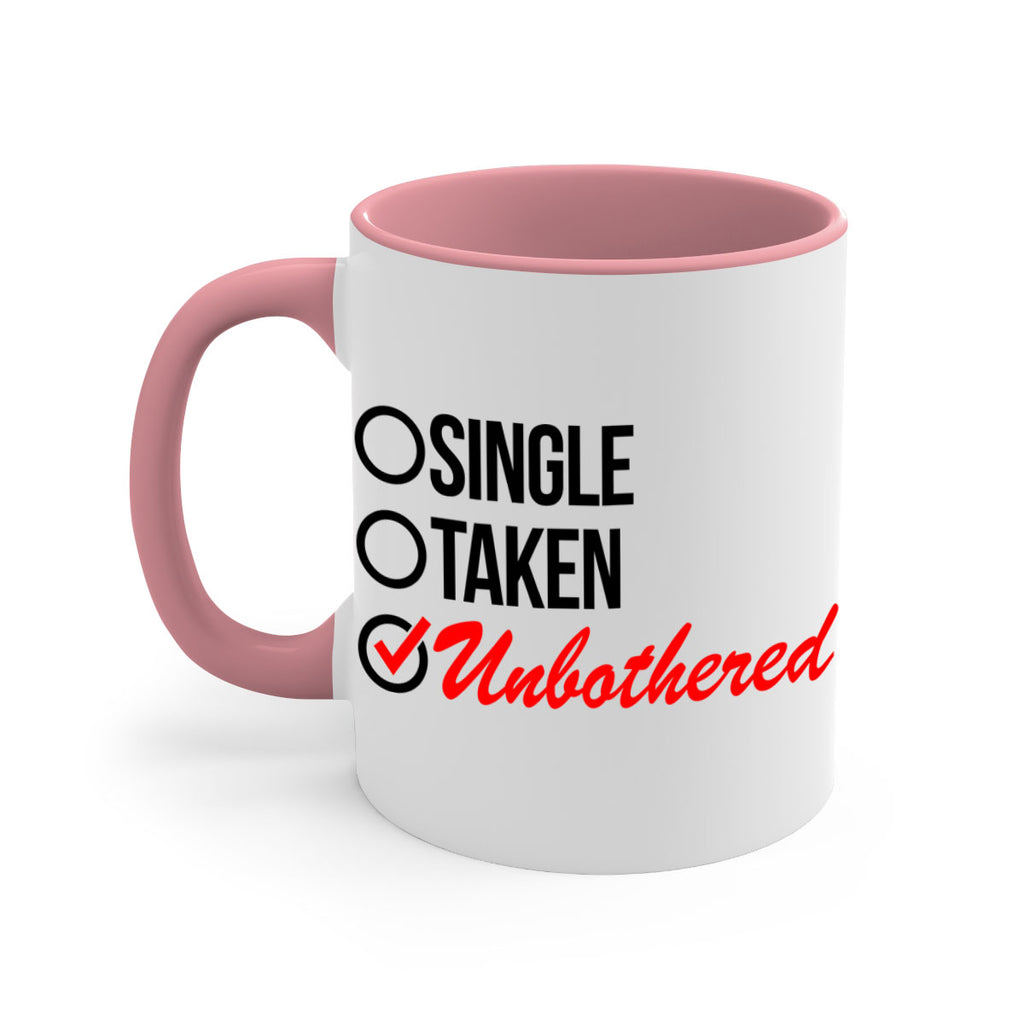 single taken unbothered 35#- black words - phrases-Mug / Coffee Cup