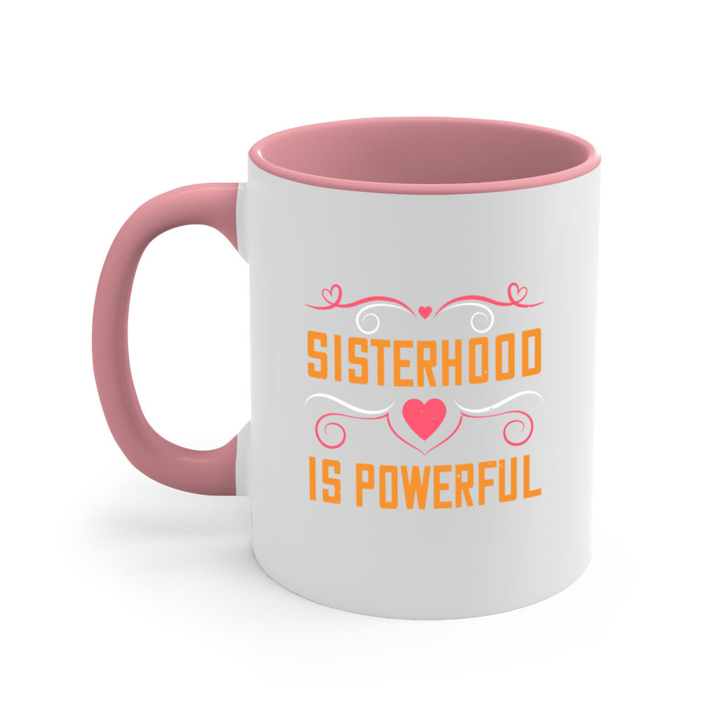 sisterhood is powerful 14#- sister-Mug / Coffee Cup