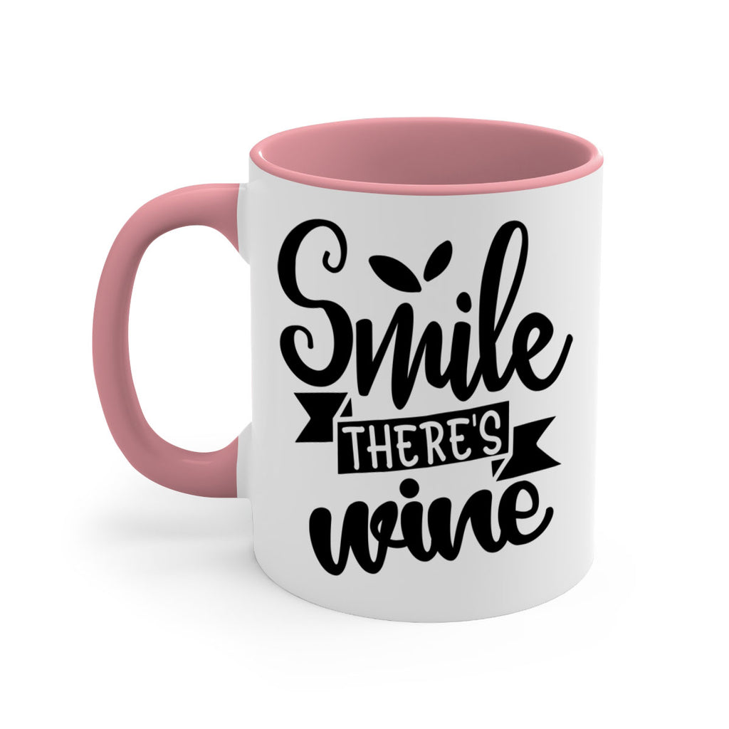 smile theres wine 157#- wine-Mug / Coffee Cup