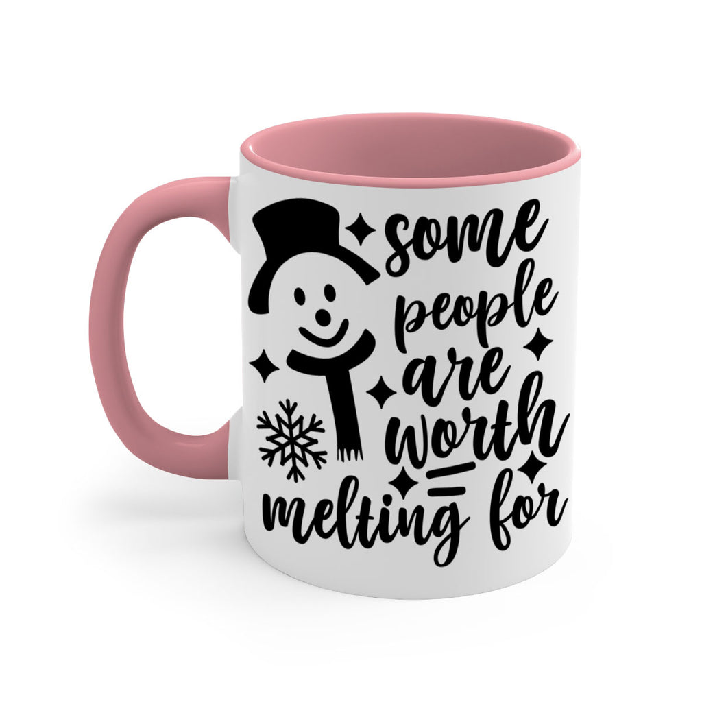 some people are worth melting for style 1181#- christmas-Mug / Coffee Cup