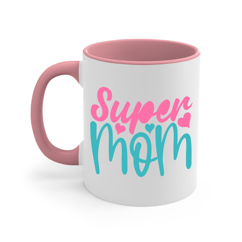 super mom 295#- mom-Mug / Coffee Cup