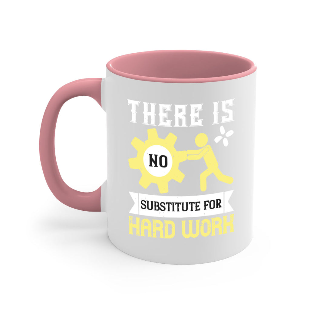 there is no substitute for hard work 12#- labor day-Mug / Coffee Cup