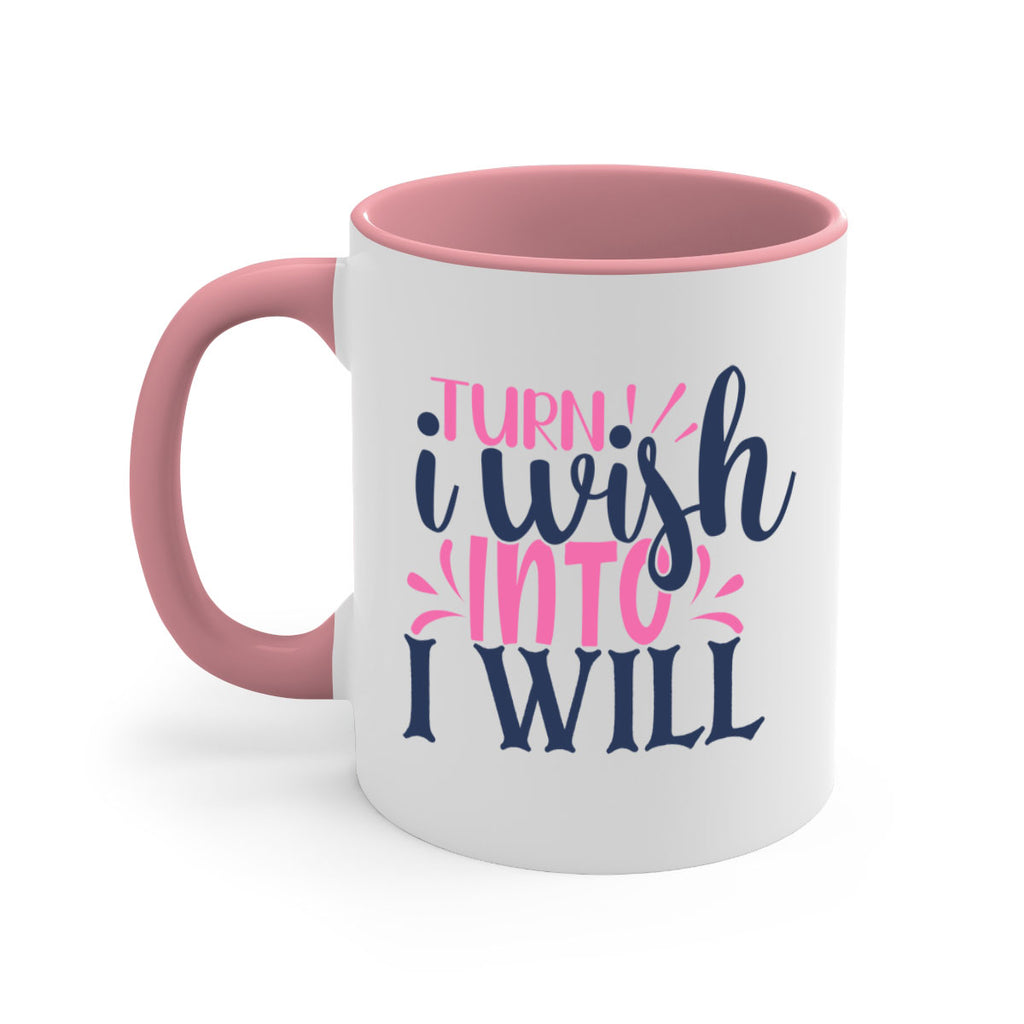 trun i wish into i will Style 65#- motivation-Mug / Coffee Cup