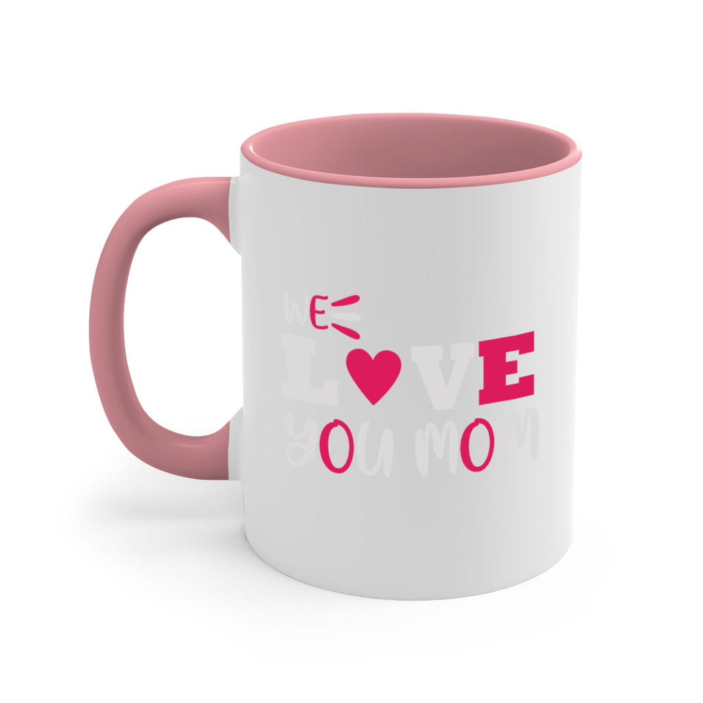 we love you mom 25#- mom-Mug / Coffee Cup