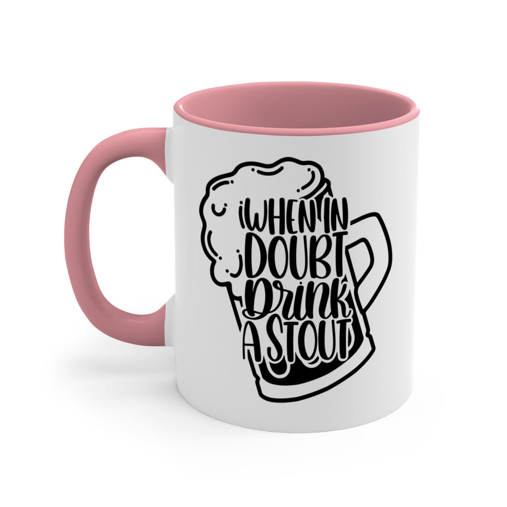 when in doubt drink a stout 16#- beer-Mug / Coffee Cup