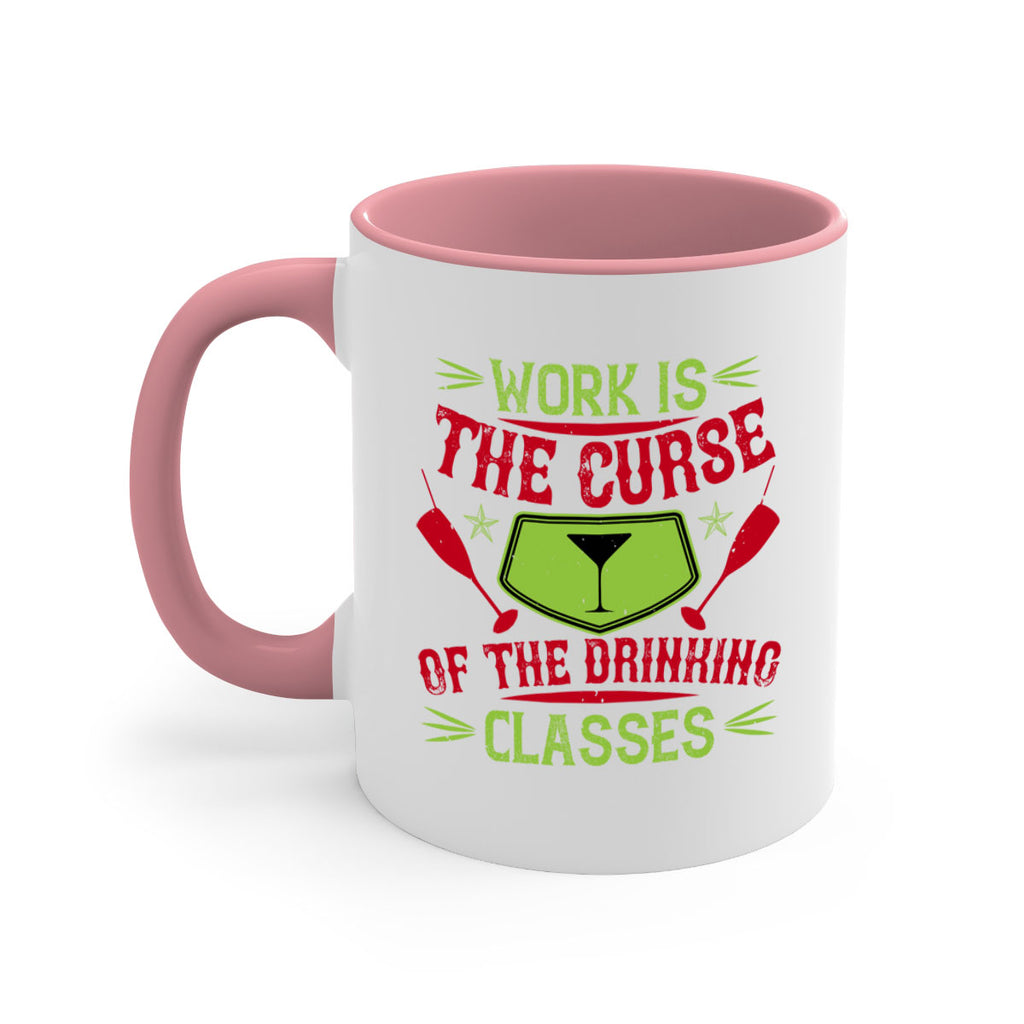 work is the curse of the drinking classes 16#- drinking-Mug / Coffee Cup