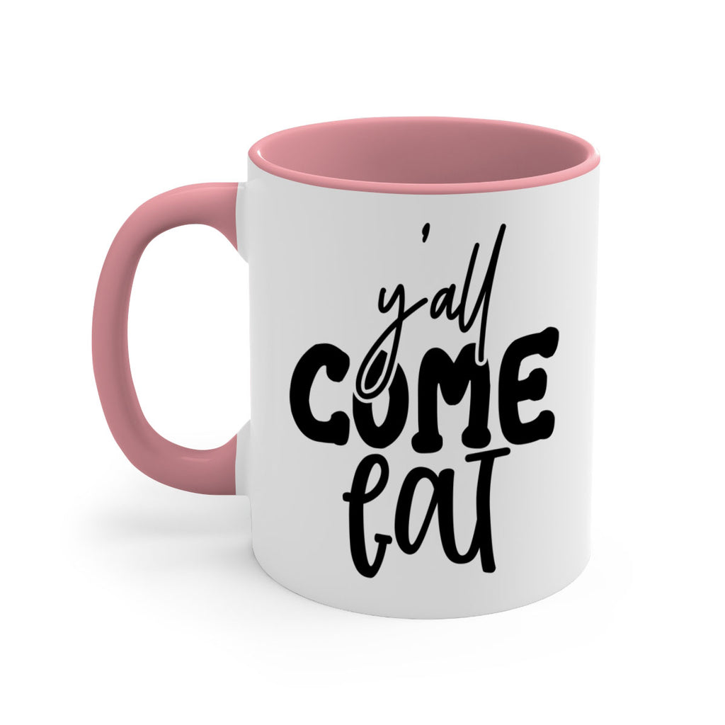yall come eat 65#- kitchen-Mug / Coffee Cup