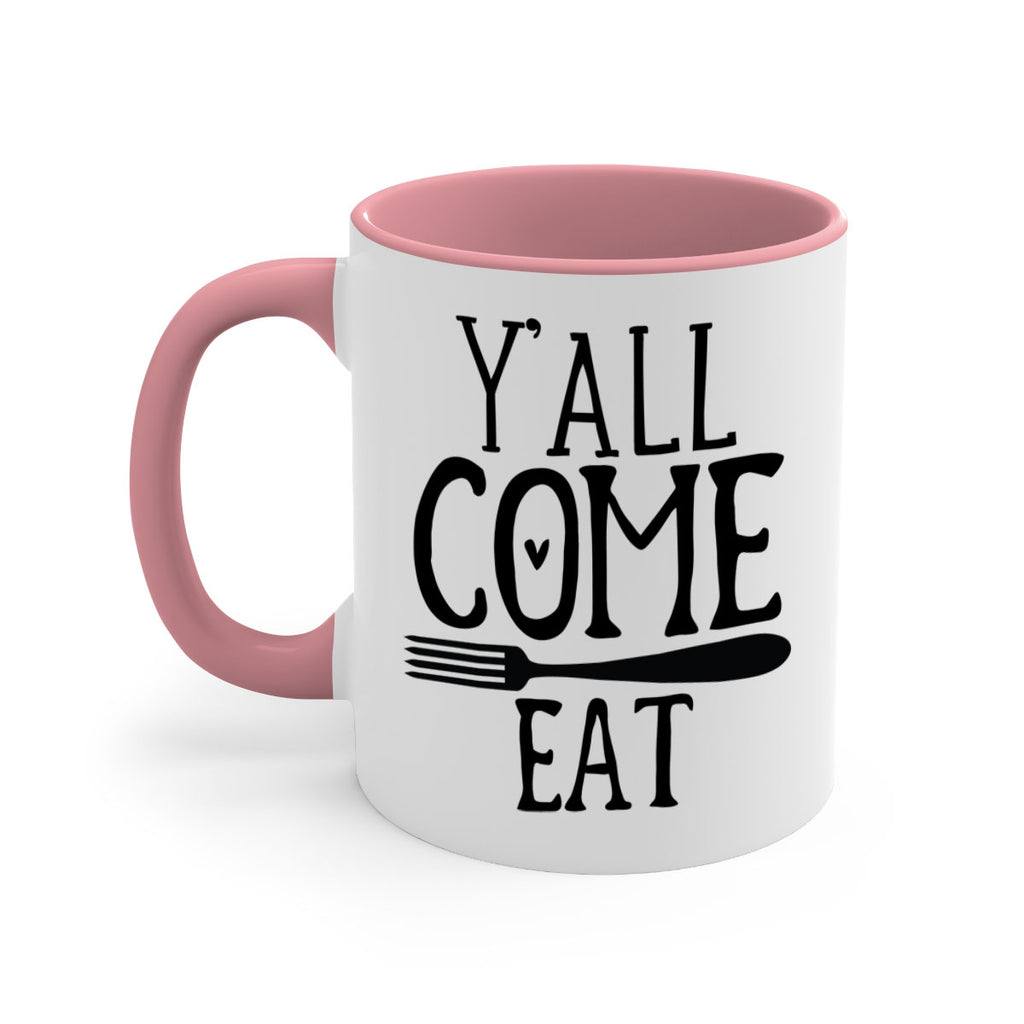 yall come eat 67#- kitchen-Mug / Coffee Cup