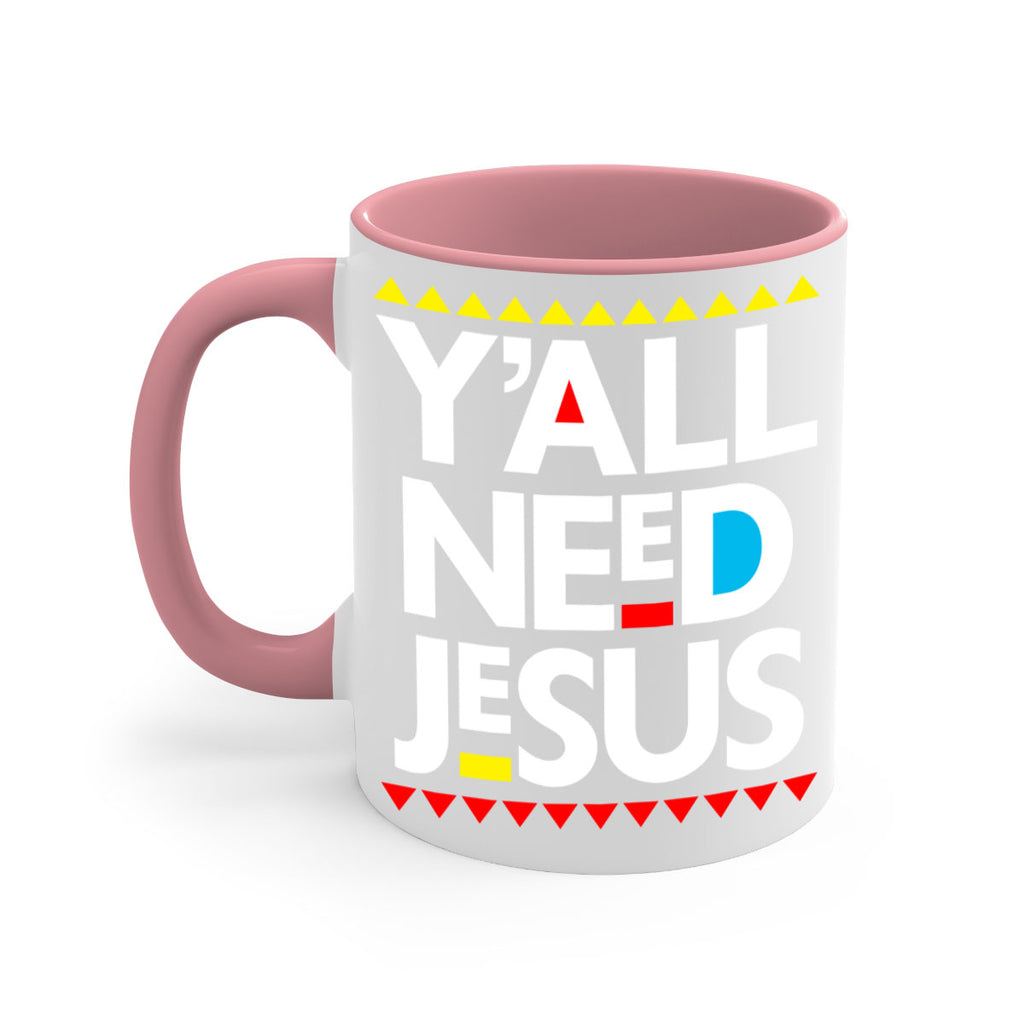 yall need jesus 4#- black words - phrases-Mug / Coffee Cup