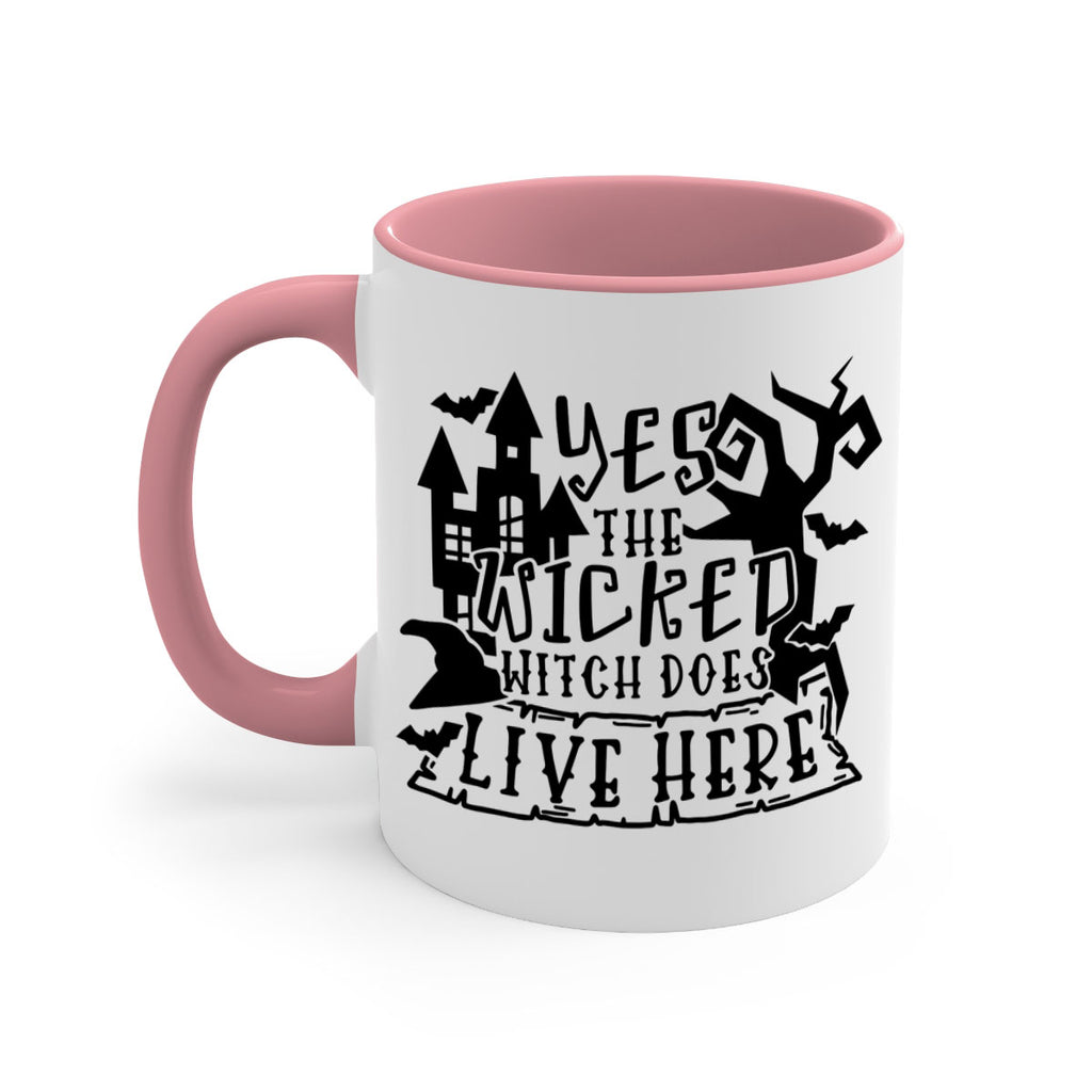 yes the wicked witch does live here 2#- halloween-Mug / Coffee Cup