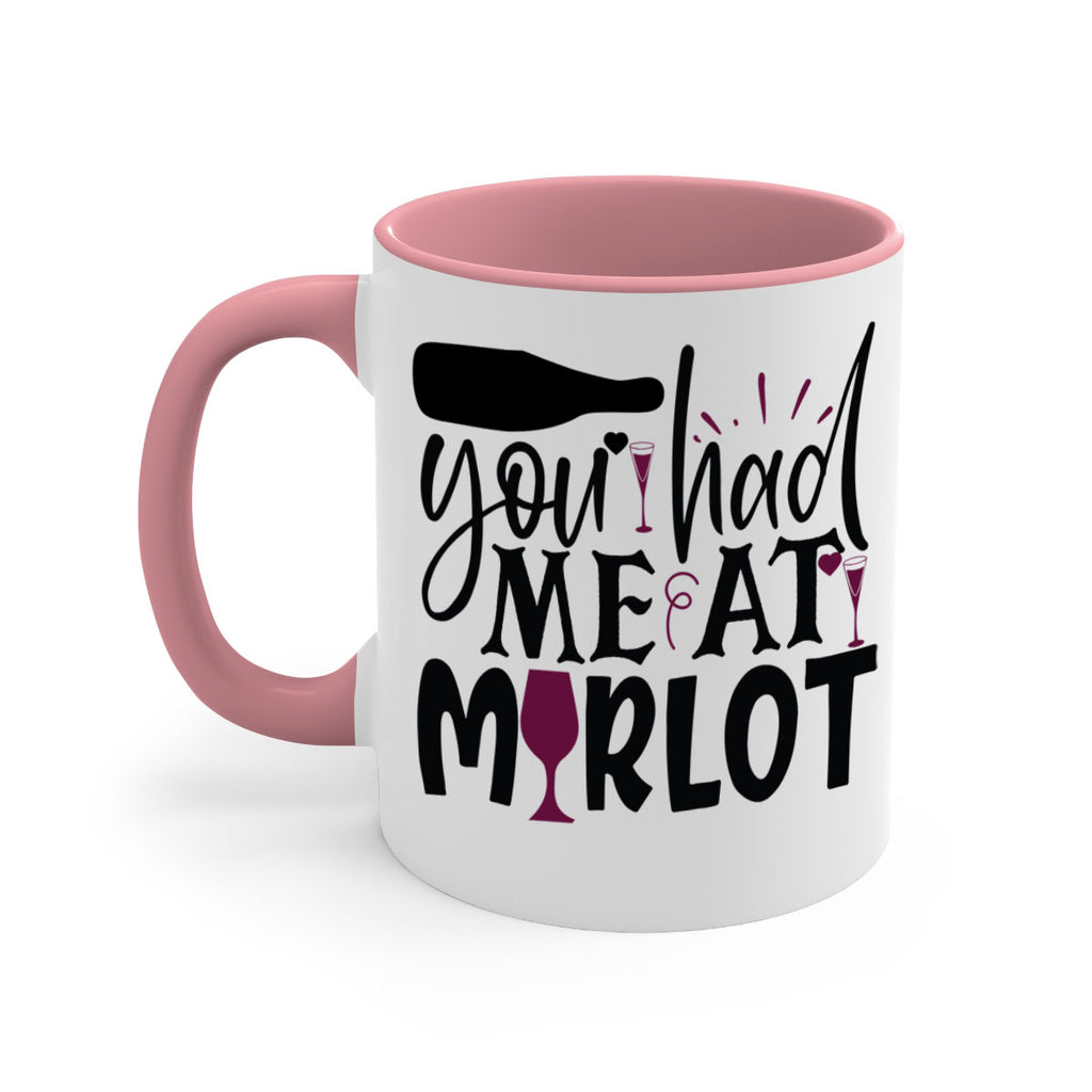 you had me at merlot 139#- wine-Mug / Coffee Cup