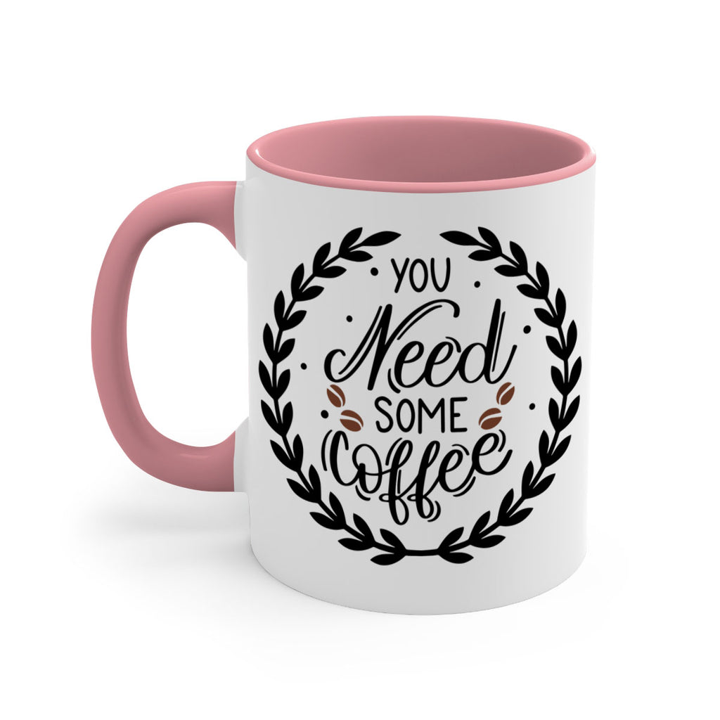 you need some coffee 2#- coffee-Mug / Coffee Cup