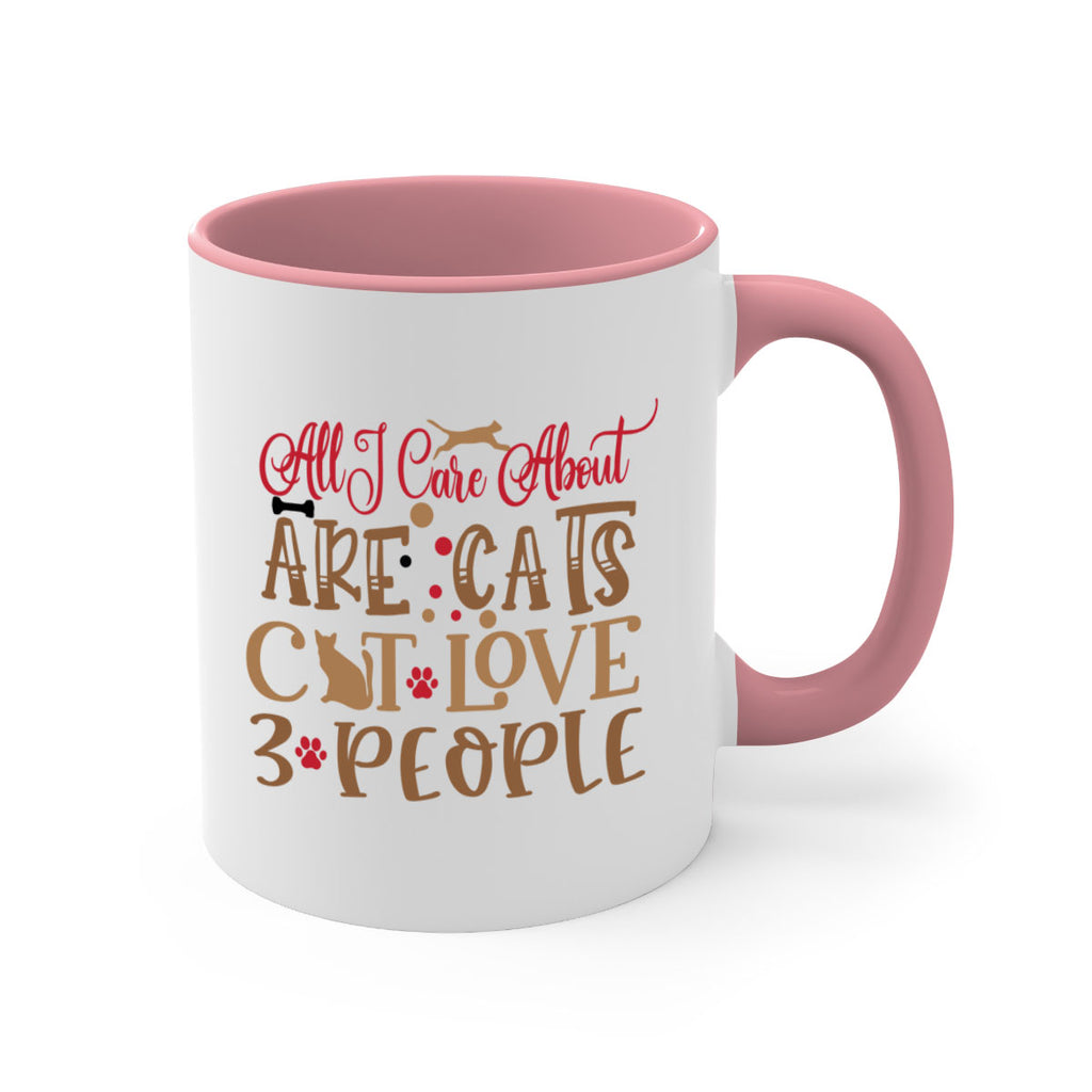 All I Care About Are Cats Cat Love people Style 1#- cat-Mug / Coffee Cup