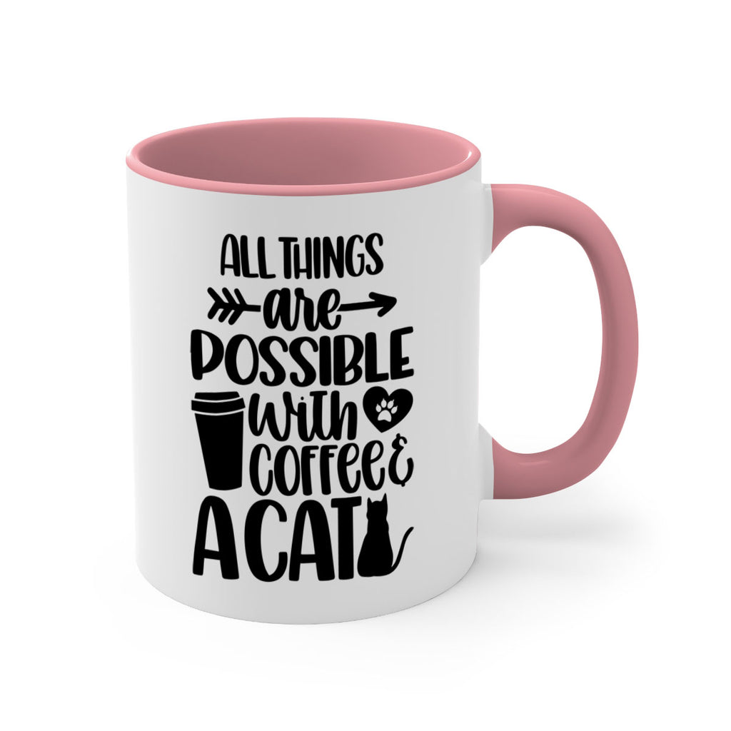 All Things Are Possible Style 74#- cat-Mug / Coffee Cup