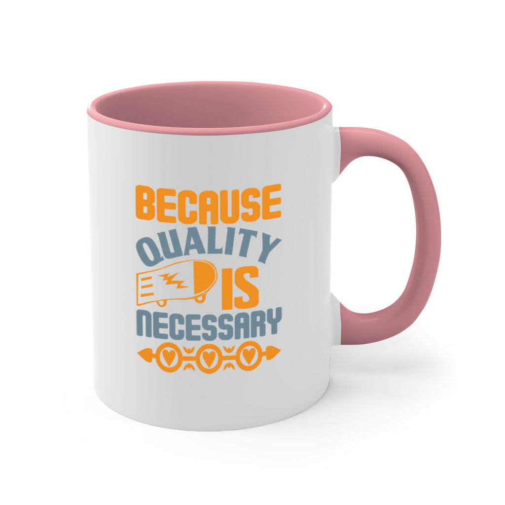 Because quality is Necessary Style 48#- cleaner-Mug / Coffee Cup