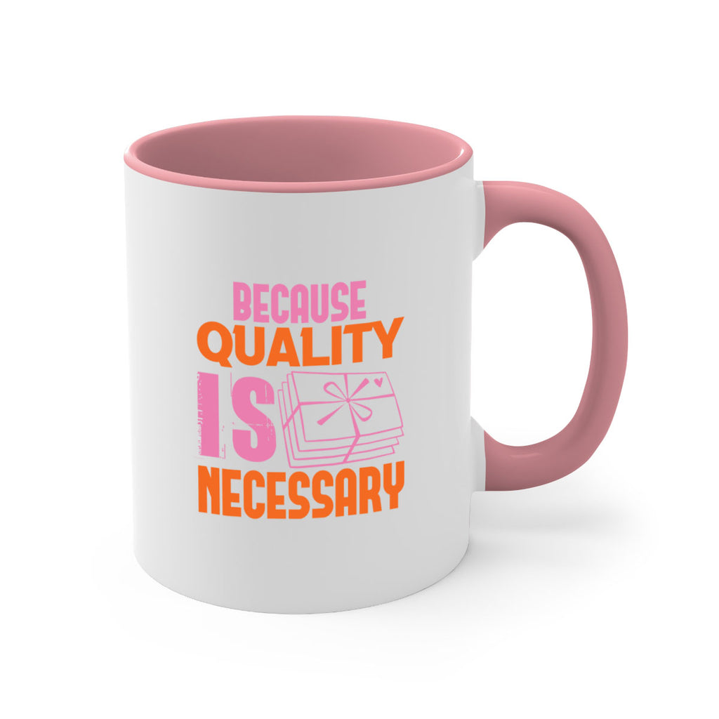 Because quality is Necessary Style 49#- cleaner-Mug / Coffee Cup