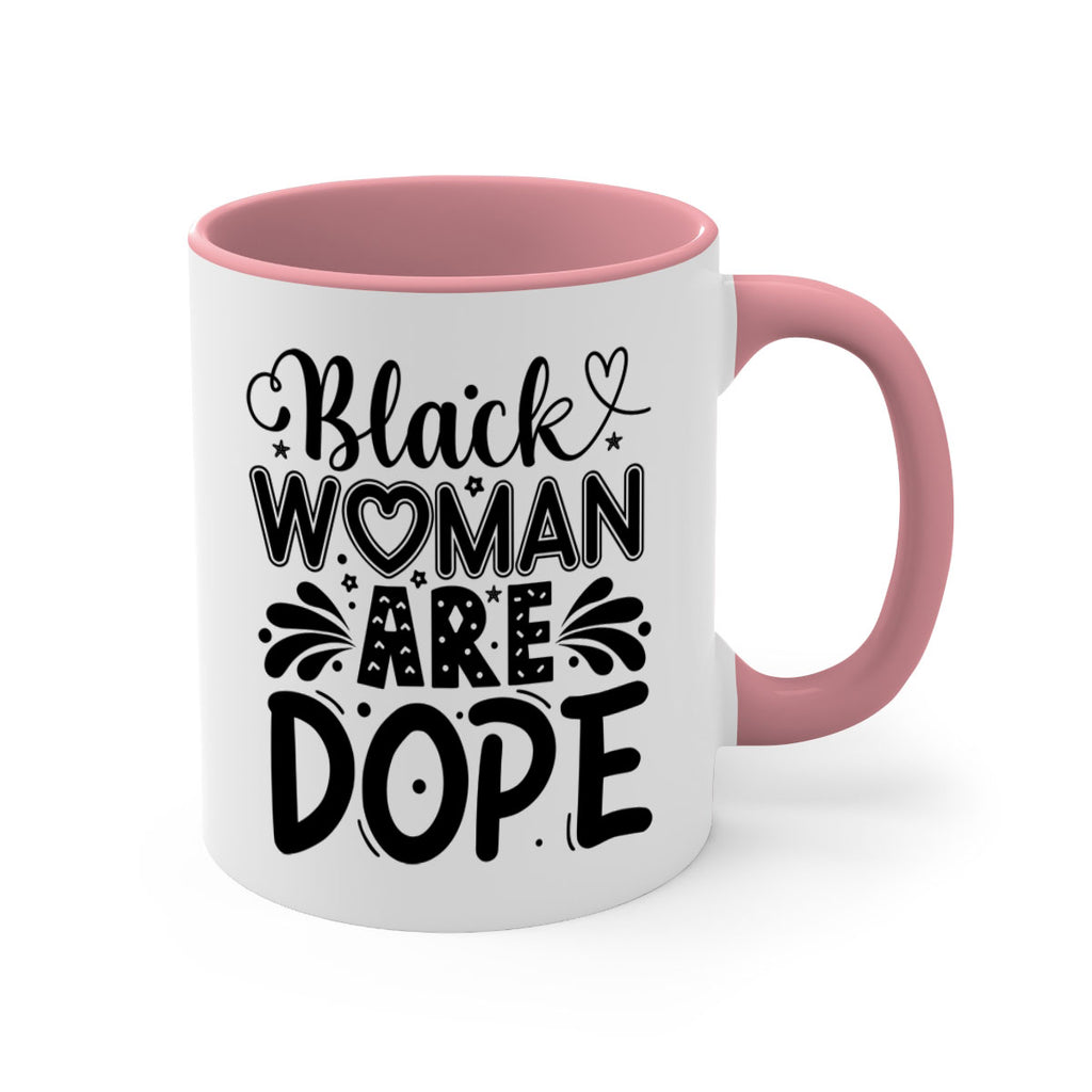 Black woman are dope Style 51#- Black women - Girls-Mug / Coffee Cup
