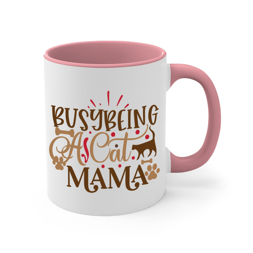 Busy Being A Cat Mama Style 3#- cat-Mug / Coffee Cup