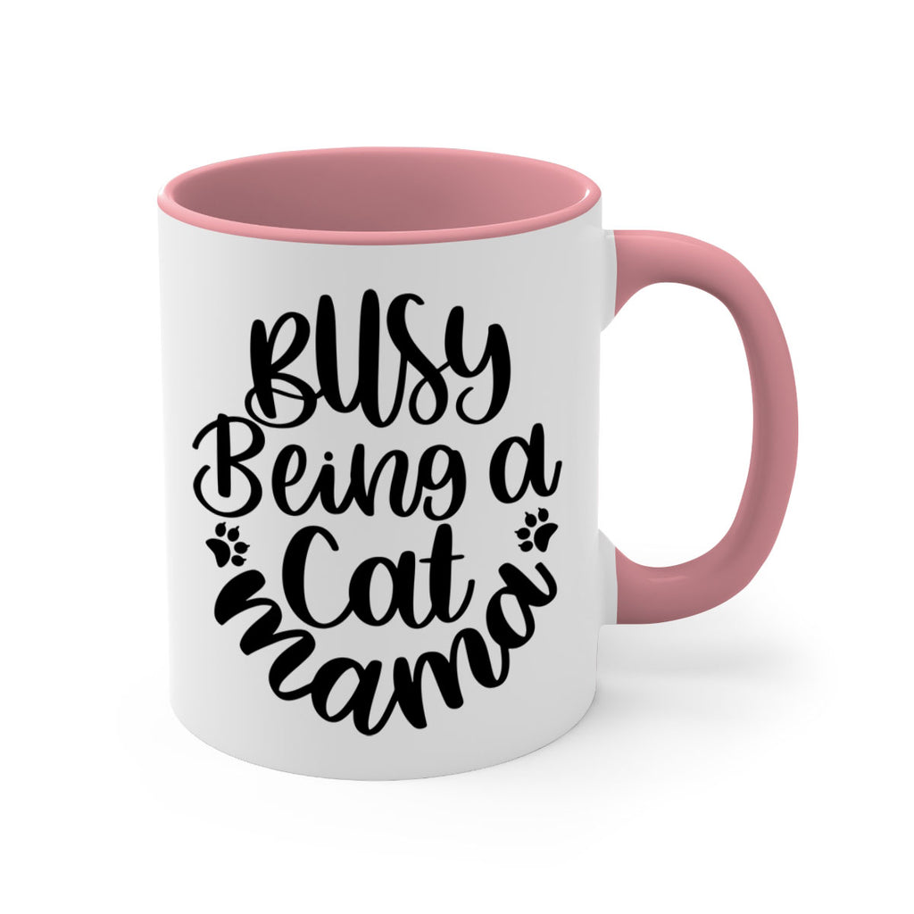 Busy Being A Cat Mama Style 80#- cat-Mug / Coffee Cup